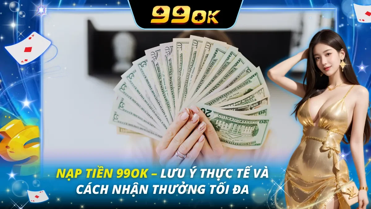 Nạp tiền 99OK