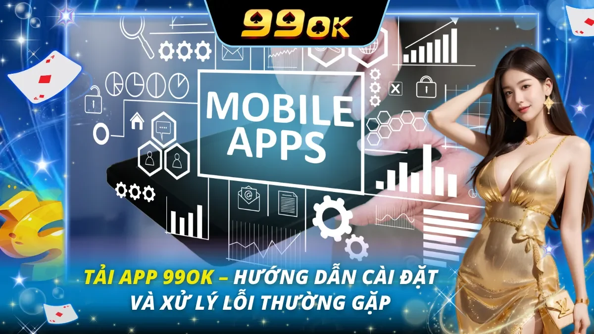 Tải app 99OK